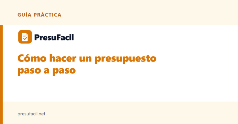 Cómo hacer un presupuesto paso a paso