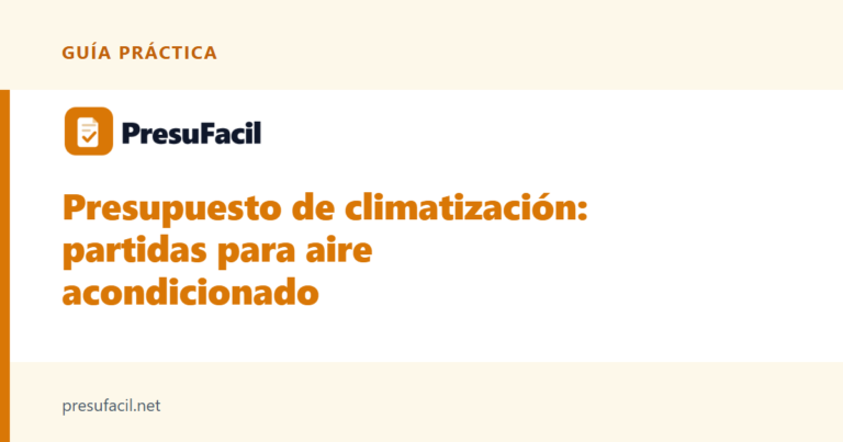 Presupuesto de climatización: partidas para aire acondicionado