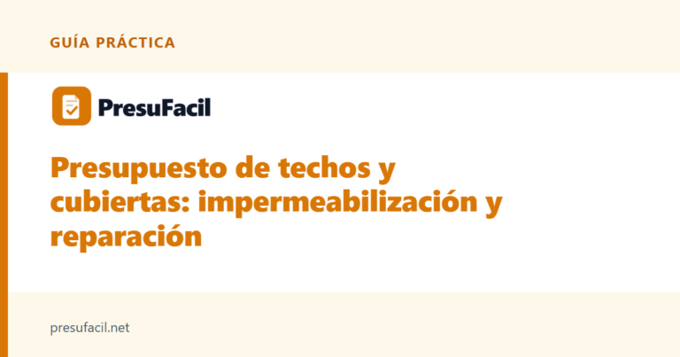 Presupuesto de techos y cubiertas: impermeabilización y reparación