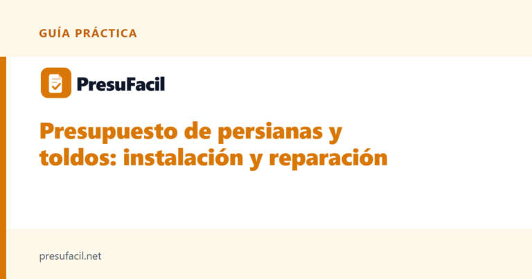 Presupuesto de persianas y toldos: instalación y reparación