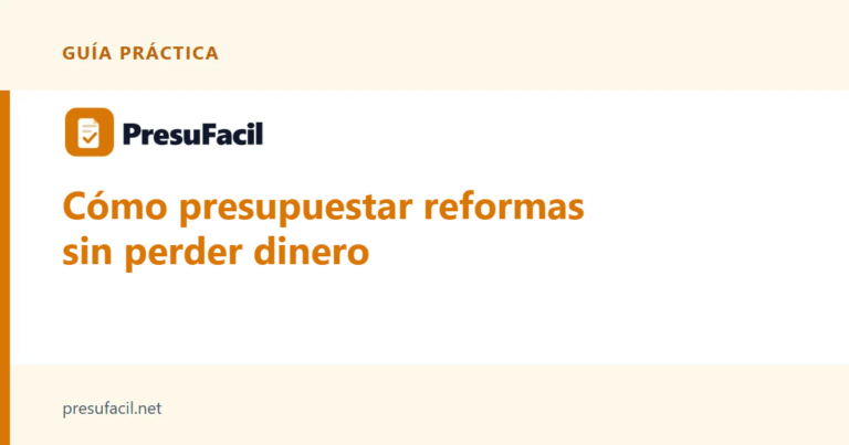 Cómo presupuestar reformas sin perder dinero