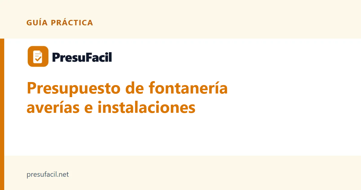 Presupuesto de fontanería