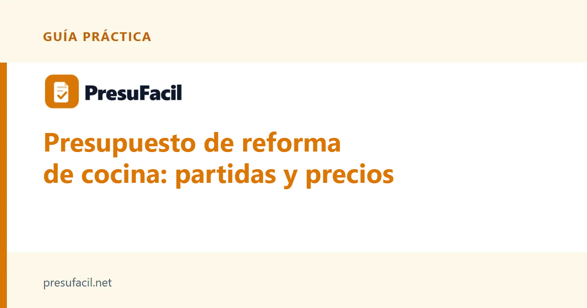 Presupuesto de reforma de cocina