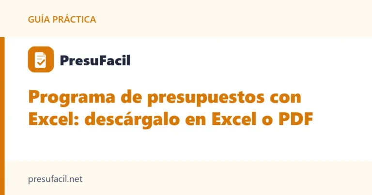 Programa de presupuestos con Excel: descarga el presupuesto en Excel o PDF